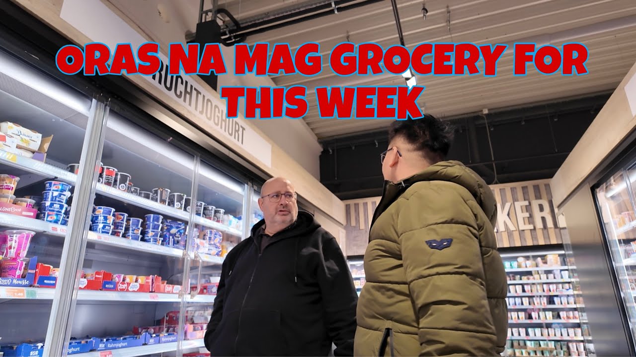 ORAS NA MAG GROCERY FOR THIS WEEK
