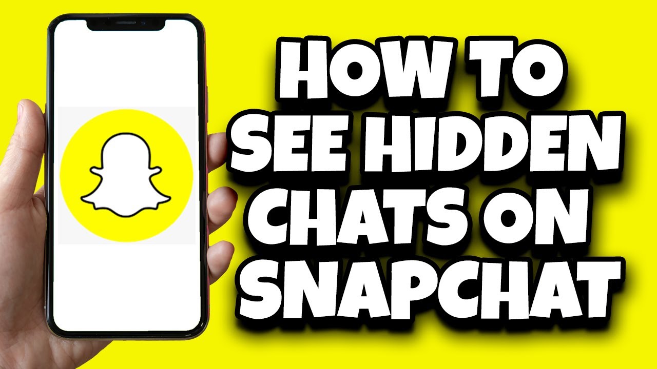 How To See Hidden Chats On Snapchat (Quick Tutorial)