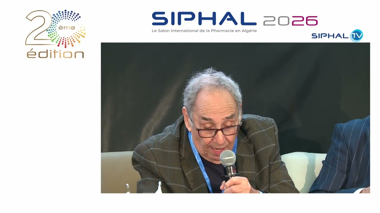 SIPHAL 2026, La pharmacie en Algérie... Horizons 2030, M. Mebtoul, M. Kaddar, Dr Tabainat, ANPHA