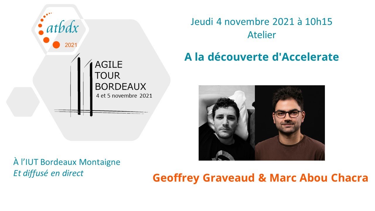 Geoffrey Graveaud et Marc Abou Chacra - A la d&eacute;couverte d'Accelerate