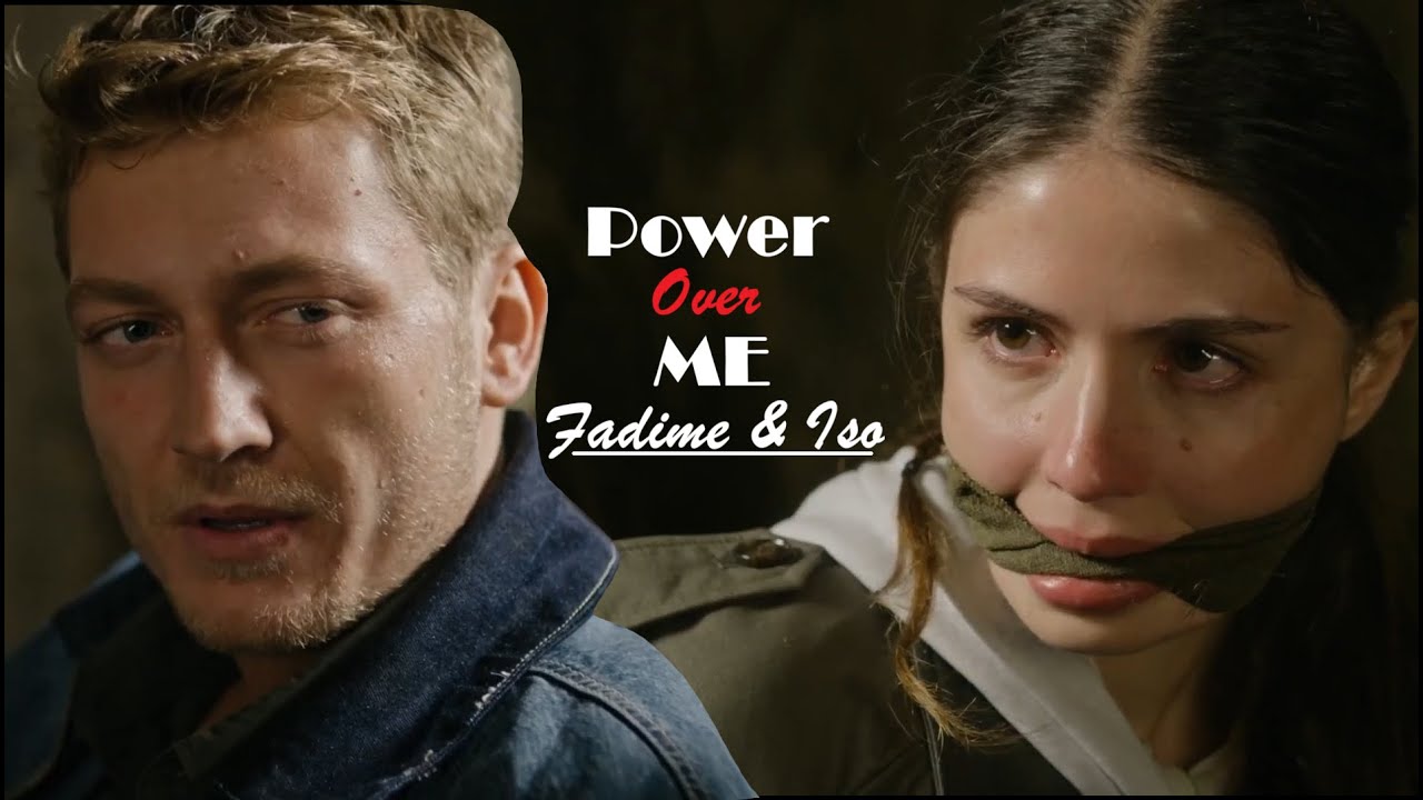 Fadime & Iso -  Power Over Me (Taşacak Bu Deniz + eng sub)