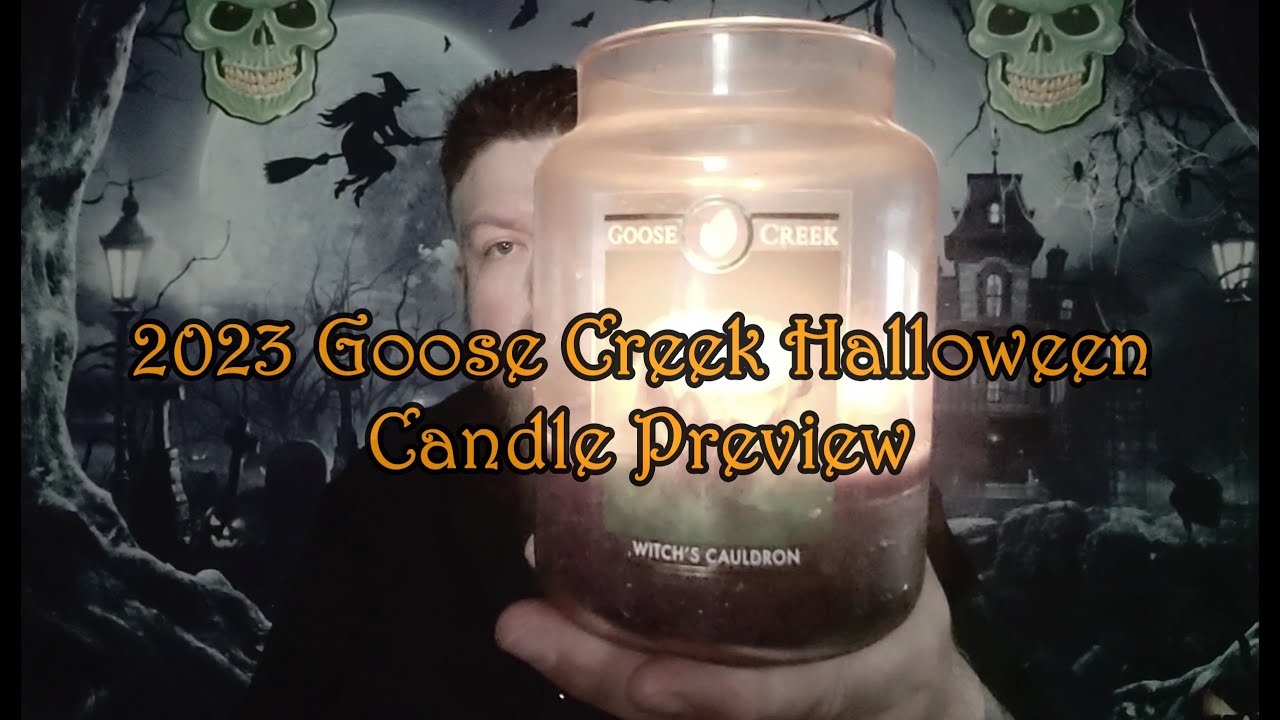 2023 Goose Creek Halloween Candle Preview ~ Including the King Witches Cauldron ~