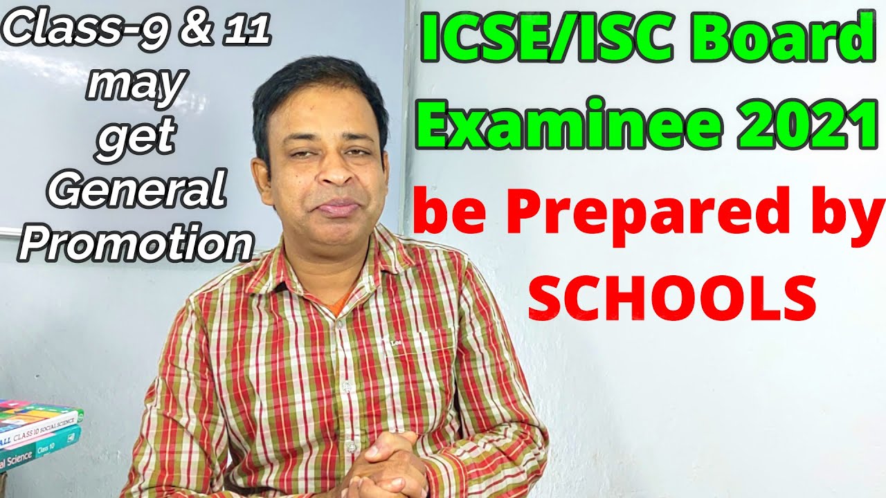 ICSE/ISC Board Exam 2021-Attendance No Bar/Prepare 2021 Board Students with CISCE's Study Materials