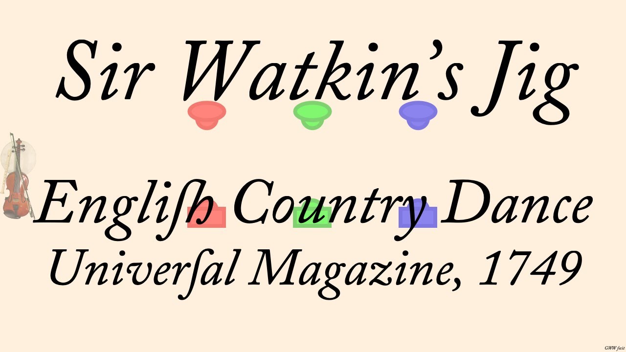 Sir Watkin's Jig