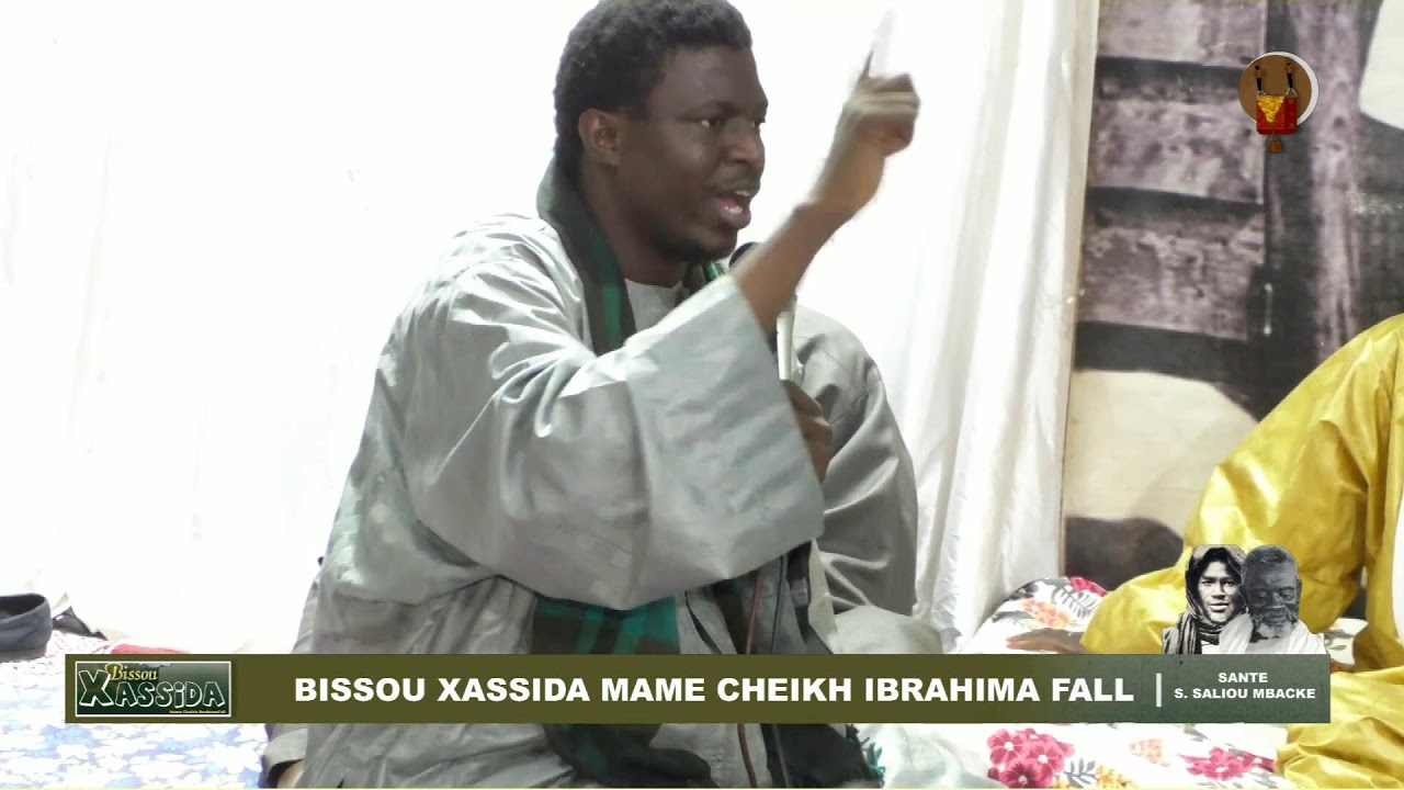 Bissou Xassida Mame Cheikh Ibrahima Fall Suite