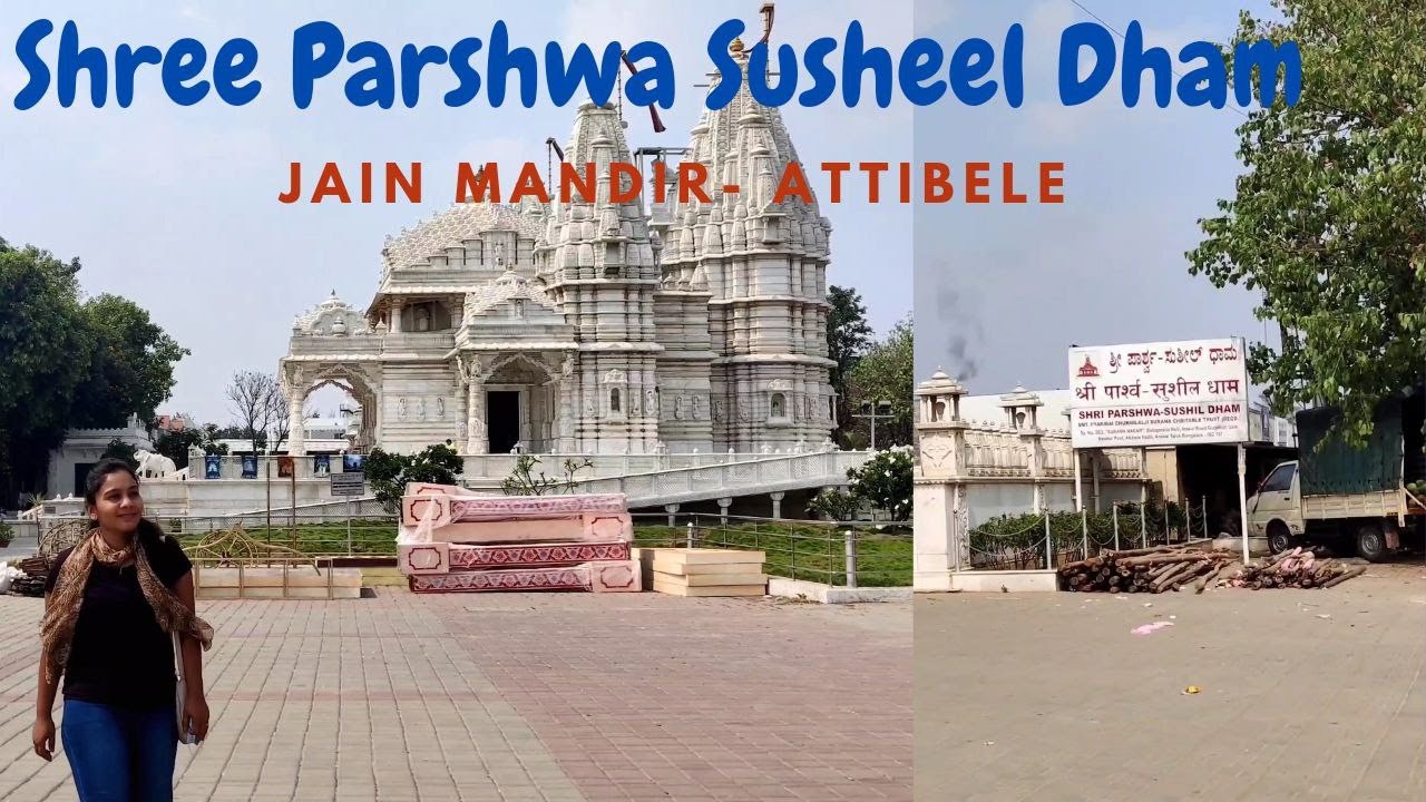 Shree Parshwa Susheel Dham Swetamber Jain Temple | Banglore | Attibele | Travel vlog