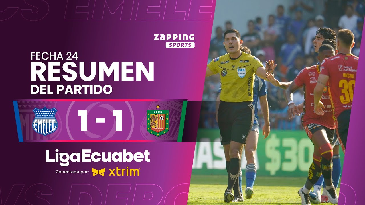 CS Emelec 1 - 1 Deportivo Cuenca / Fecha 24 / Liga Ecuabet conectada por Xtrim