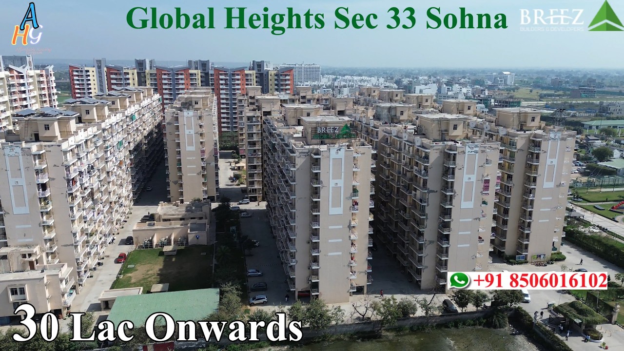 Breez Global Heights Sohna Sec 33 | Ready To Move Breez Sec 33 Sohna | Society | Affordable Project