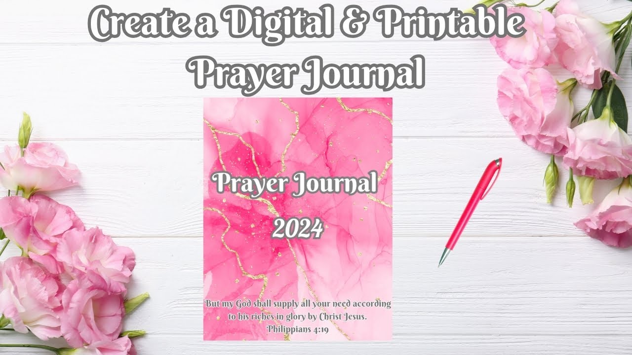 How to create a DIGITAL and PRINTABLE PRAYER JOURNAL