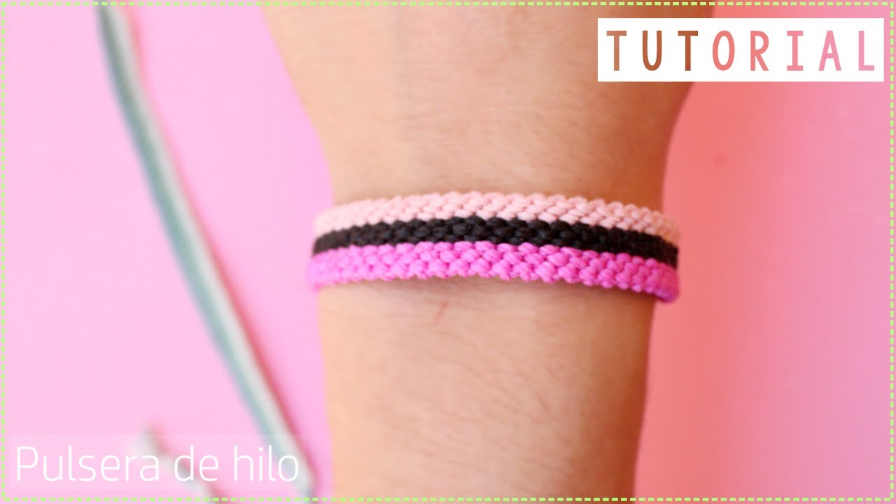 COMO HACER PULSERA DE HILO HORIZONTAL *3 COLORES* MACRAME
