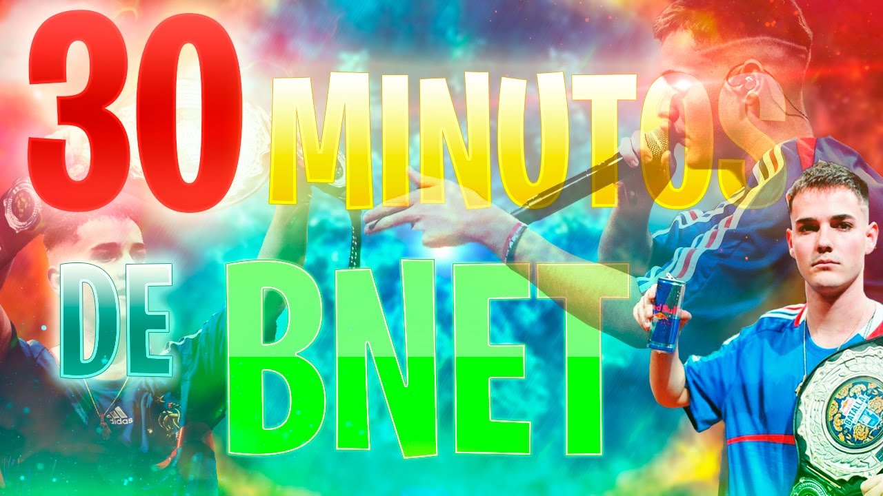 30 MINUTAZOS de BNET💥