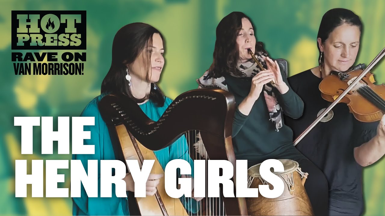 The Henry Girls – These are the Days (Van Morrison Cover) #RaveOnVanMorrison