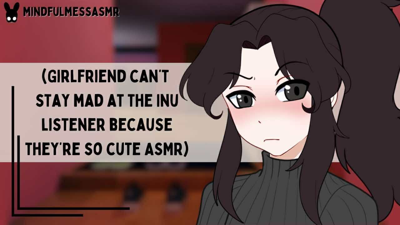 I'm Supposed To Be Mad At You! (Inu Listener ASMR)