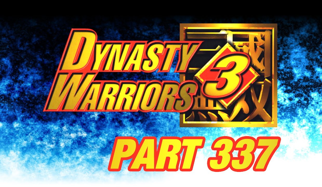 Let's Perfect Dynasty Warriors 3 Part 337: Ma Chao's 5th Weapon