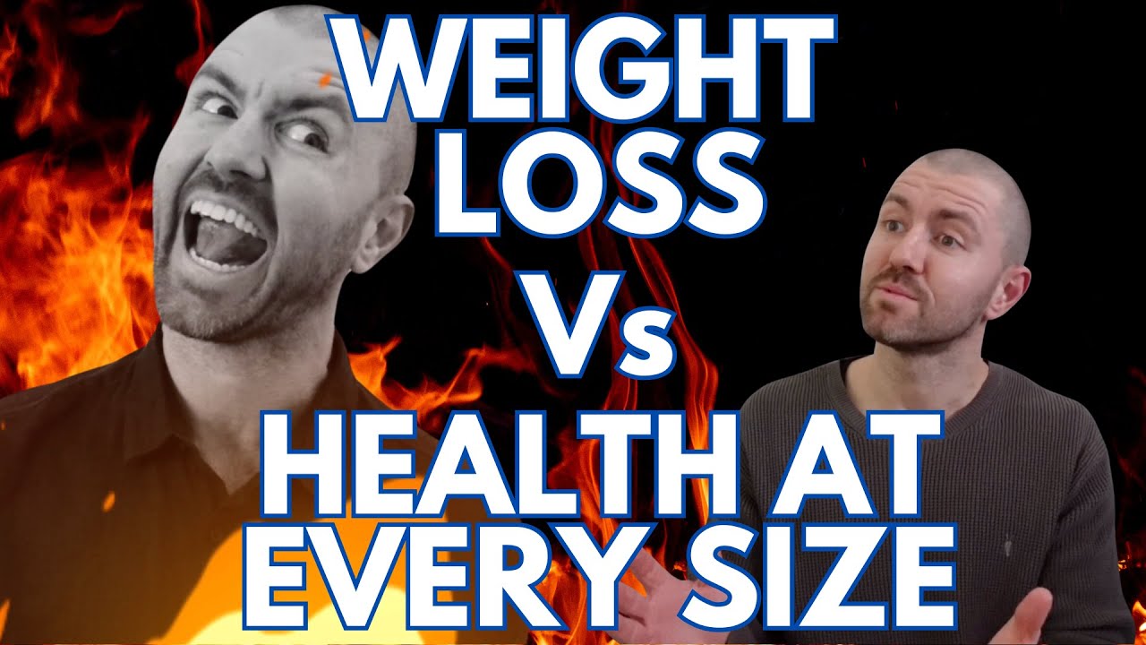 Weight Loss Vs Health At Every Size