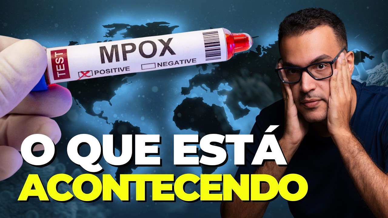 O que Está por Trás do SURTO DE MPOX