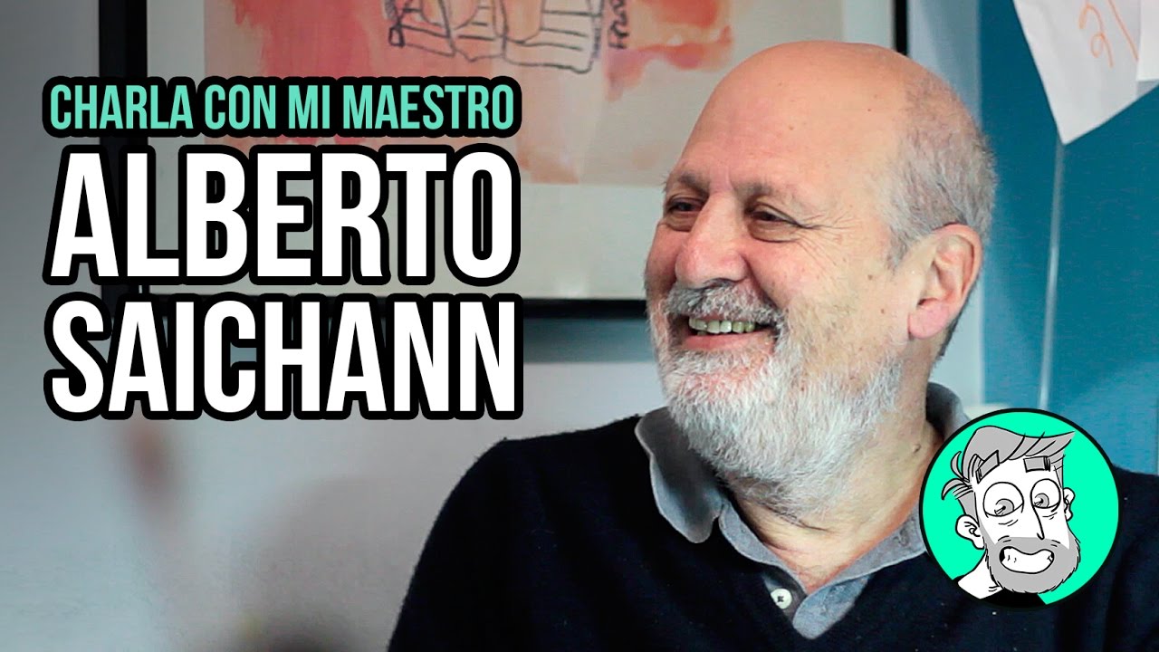Charla con mi maestro Alberto Saichann