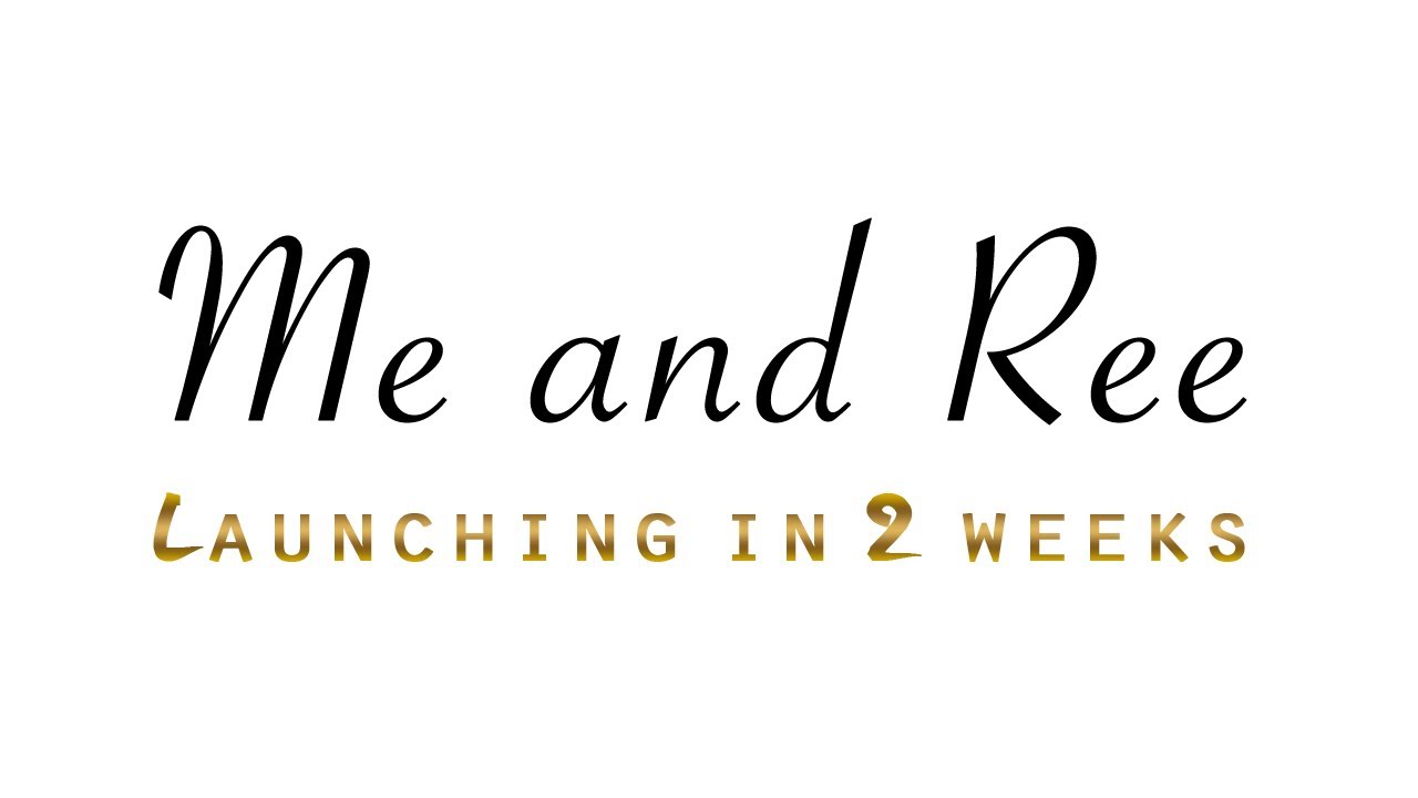 Me and Ree Series