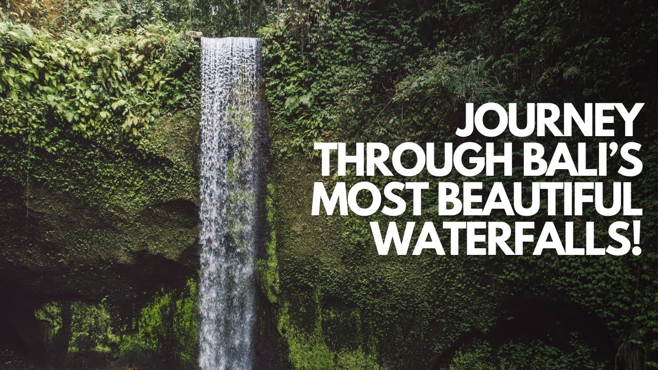 Bali 2025 : Top 10 waterfalls that you must explore