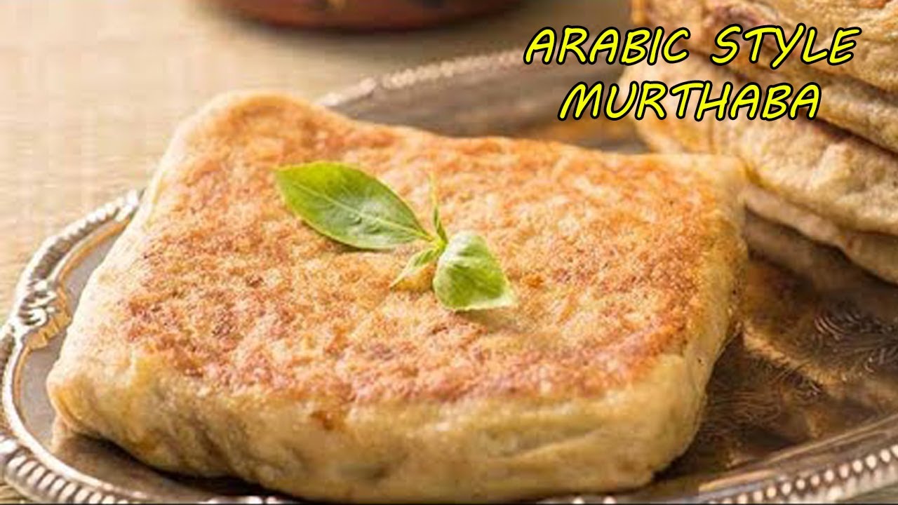 Murthabak | අරාබි ක්‍රමයට රසම රස මුර්තබක් හදමු | Arabic Style Recipe | முர்தபா | Chicken murthaba