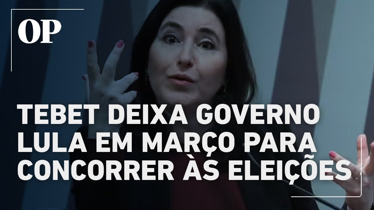 Simone Tebet confirma que deixar&aacute; o governo Lula em mar&ccedil;o para disputar elei&ccedil;&atilde;o em SP ou MS