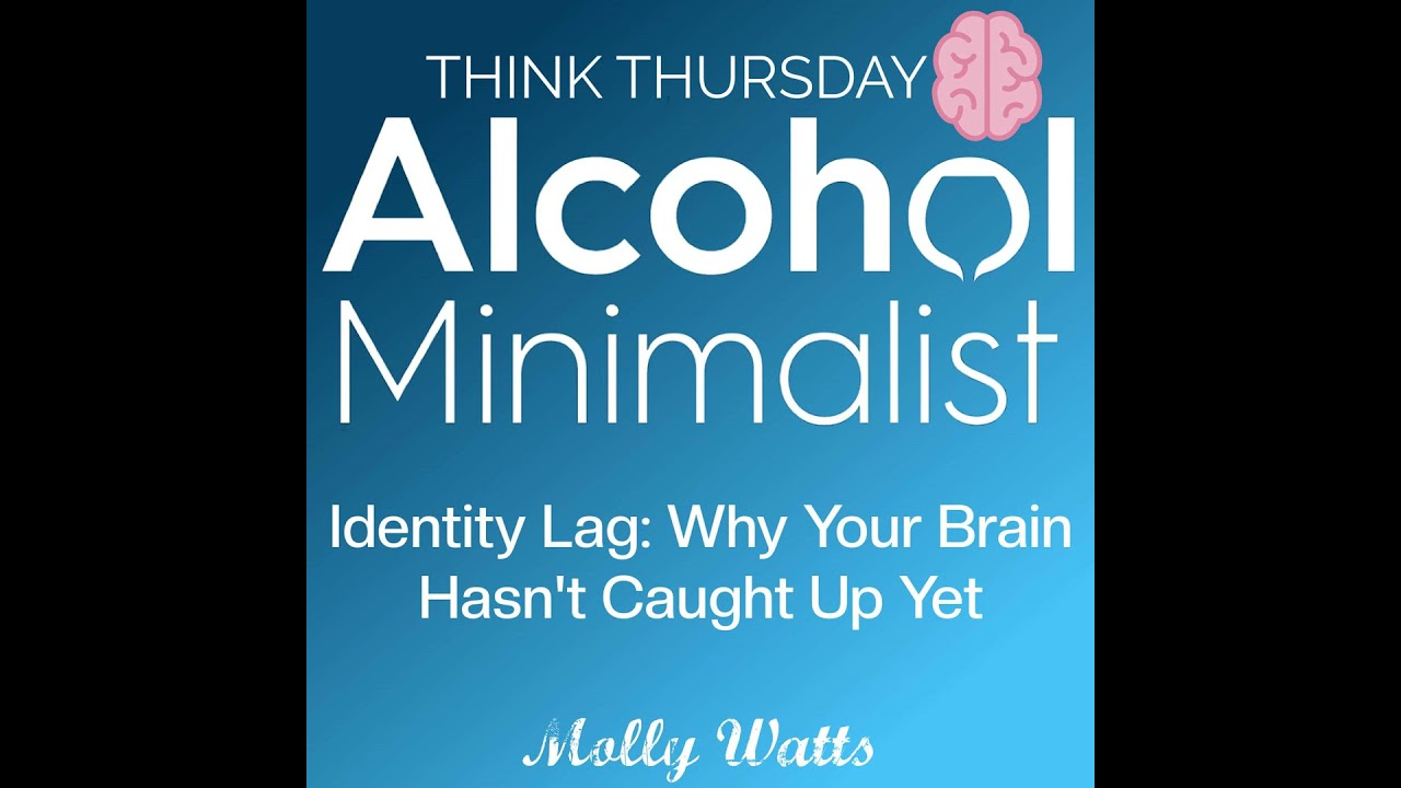 Think Thursday-Identity Lag: Why Your Brain Hasn't Caught Up Yet