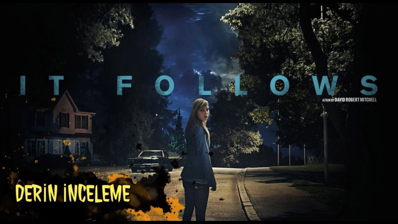 It Follows Derin İnceleme