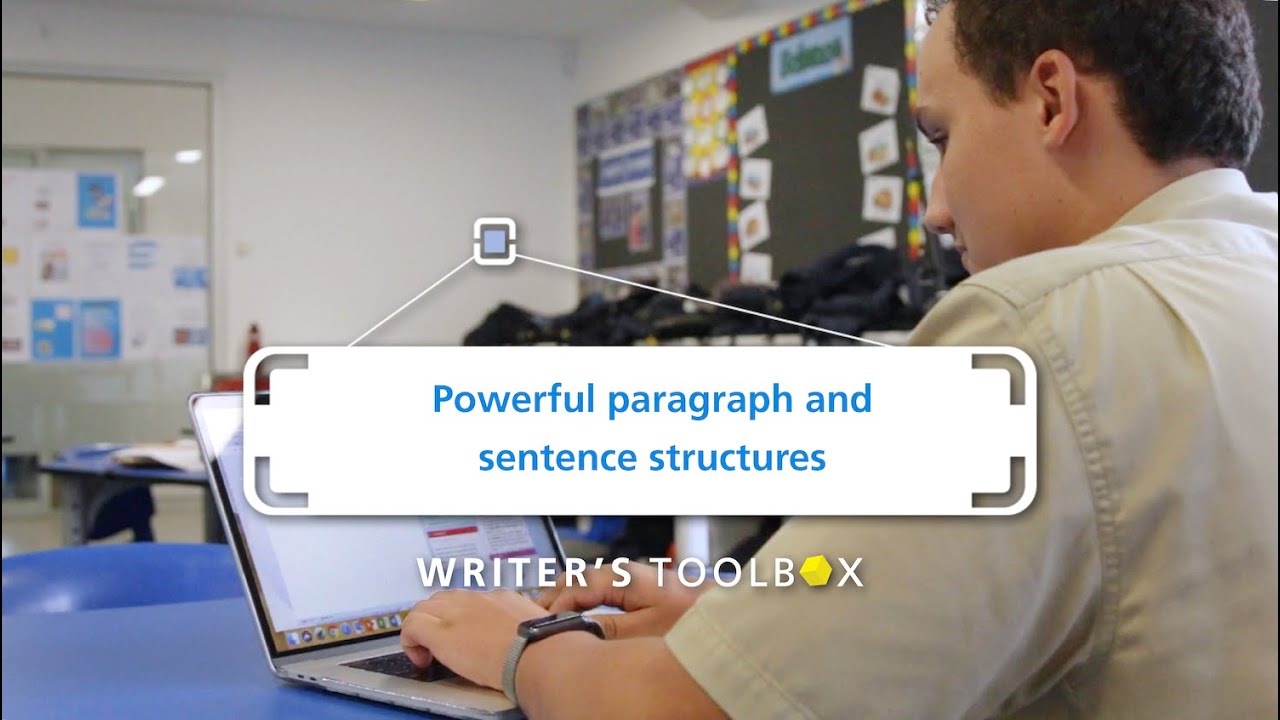Powerful Paragraph and Sentence Structures | Writer's Toolbox