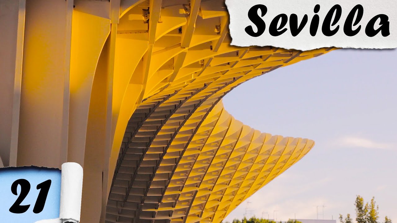 Siviglia: cosa vedere GRATIS in città! [ENG subs]