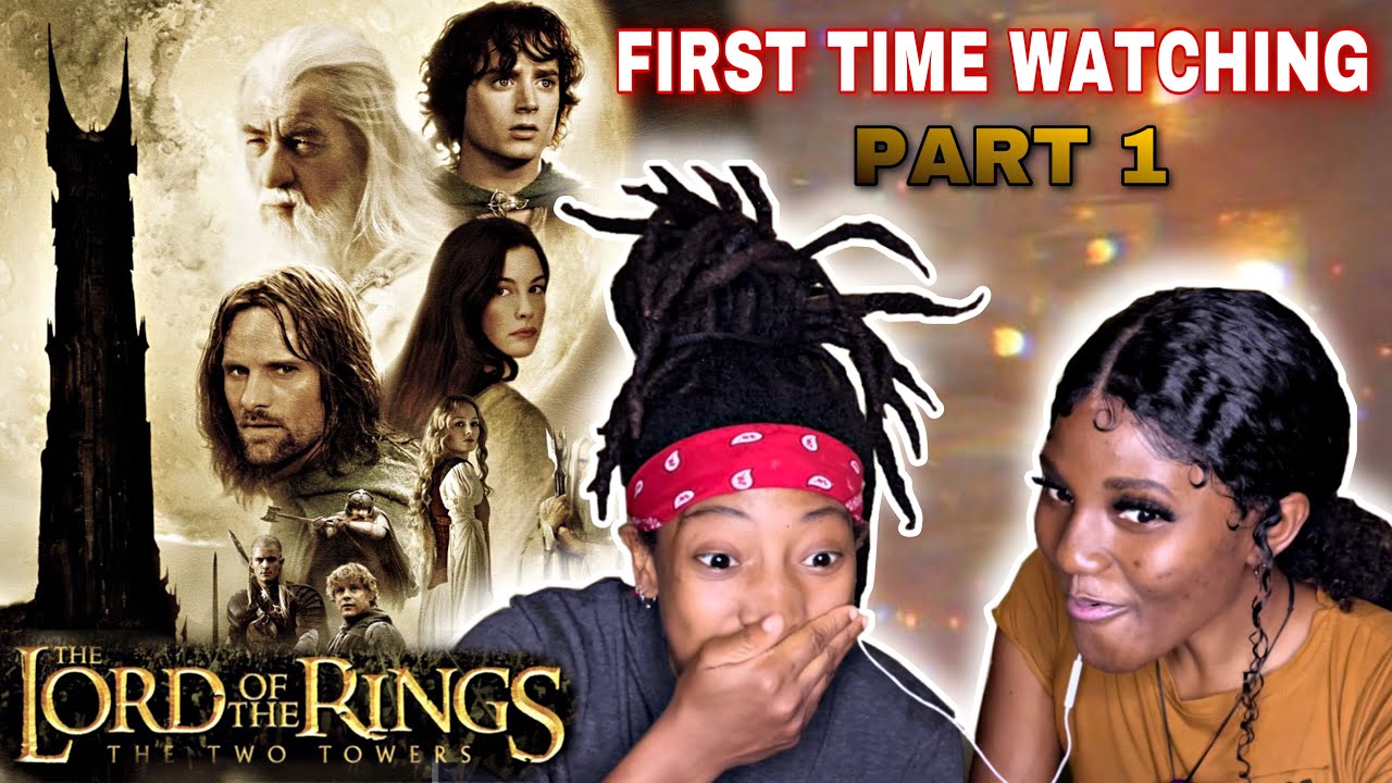 LORD OF THE RINGS: THE TWO TOWERS [EXTENED EDITION] FIRST TIME WATCHING | Reaction PART 1