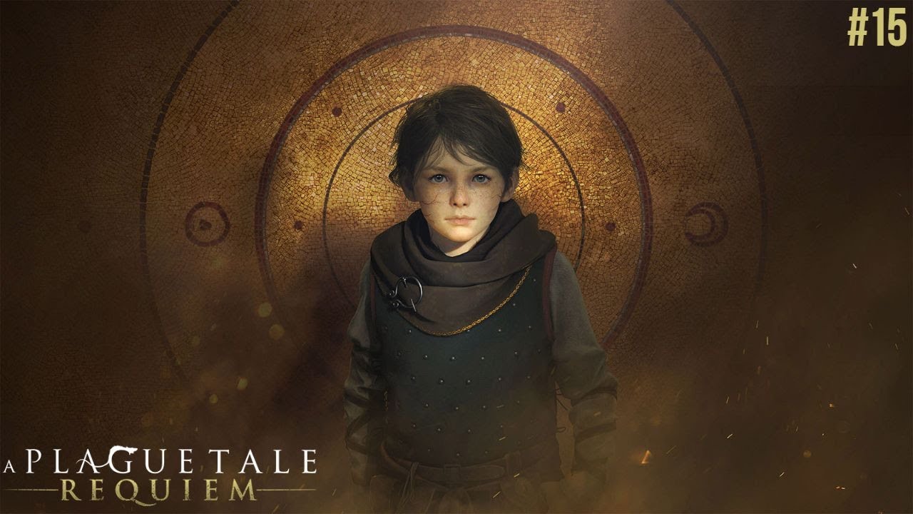 A Plague Tale: Requiem - Walkthrough Part 15 (Gameplay in Hindi)