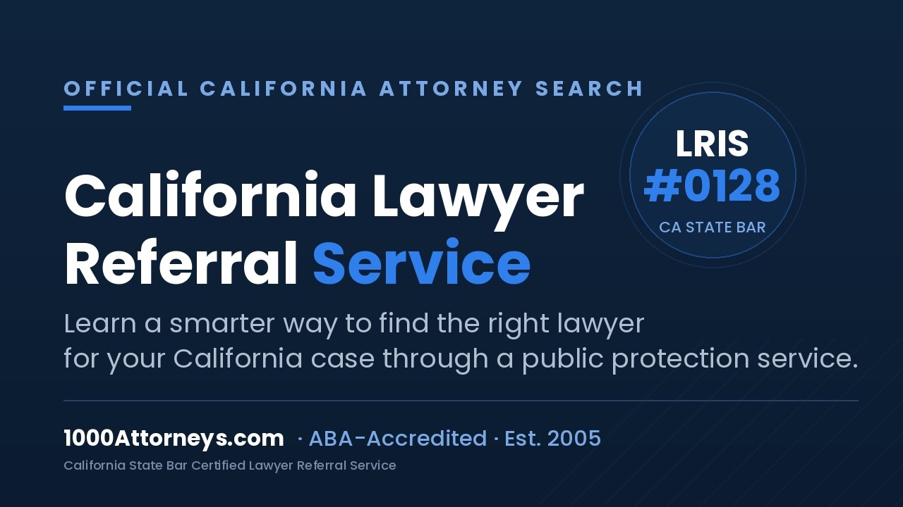 California Lawyer Referral Service Explained | How to Find the Right Attorney