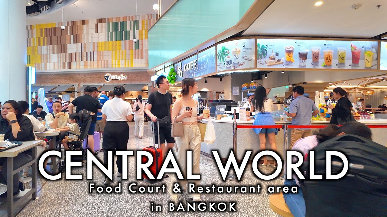 CentralwOrld / Food Court & Restaurant area