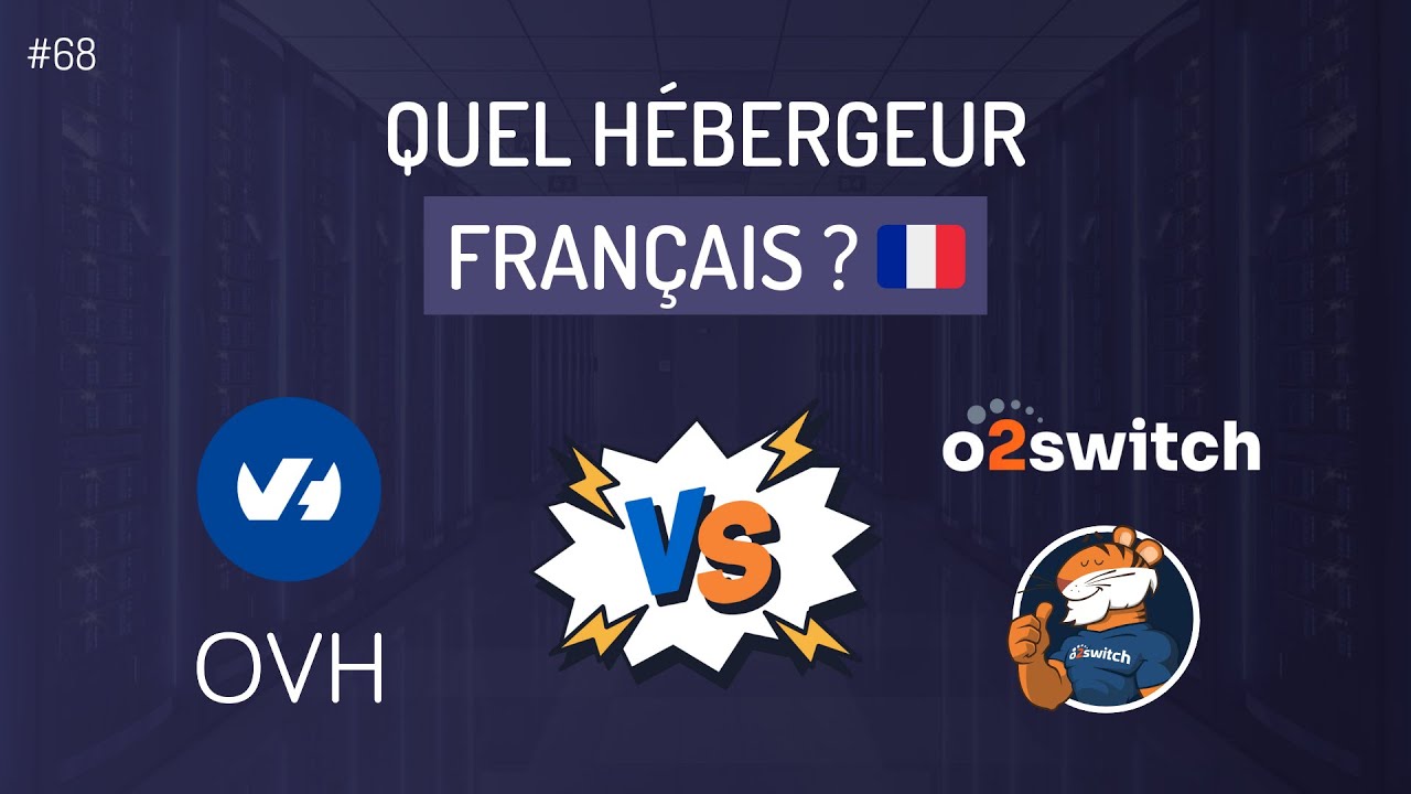 OVH vs o2switch : Quel hébergement WordPress FR en 2025 ?