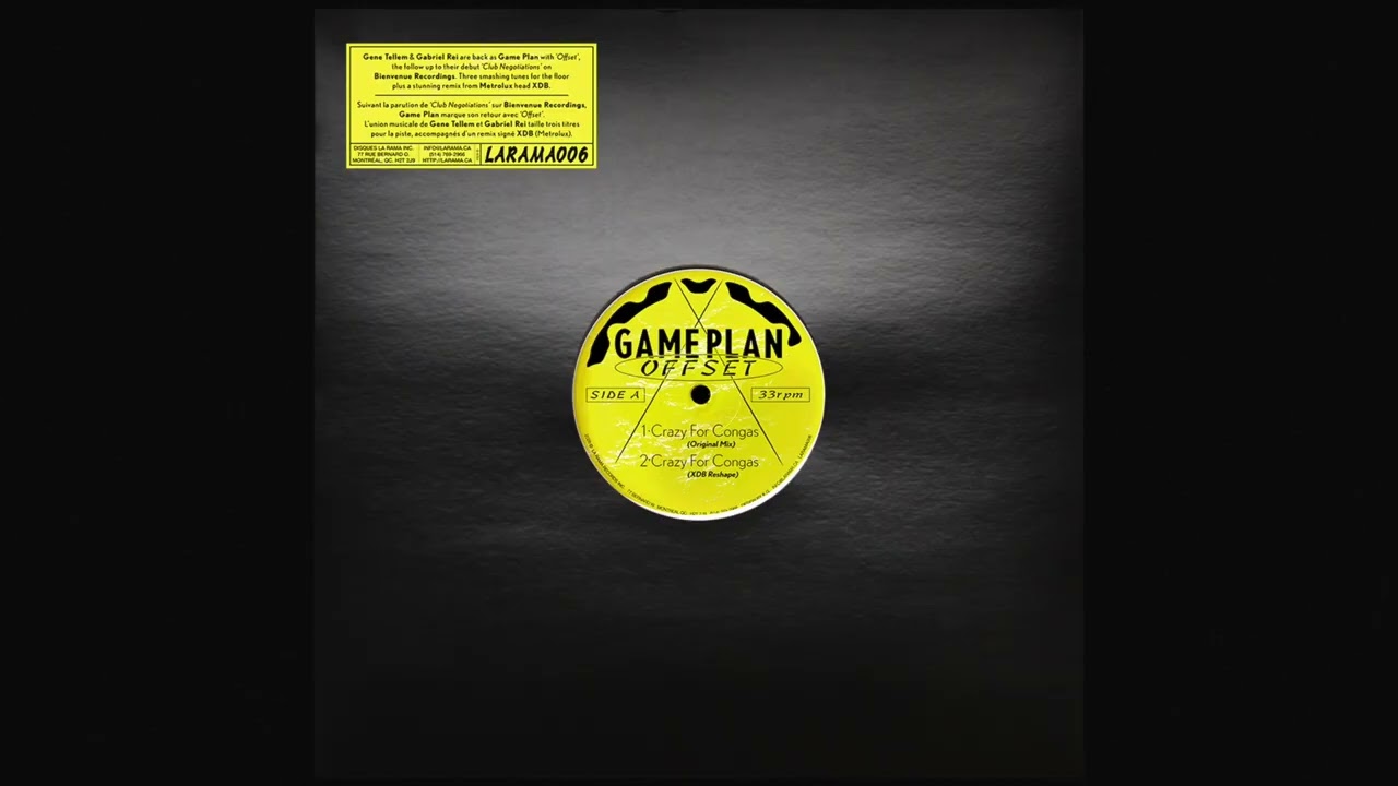 Game Plan - Crazy For Congas (XDB Reshape) (La Rama Records) LARAMA006