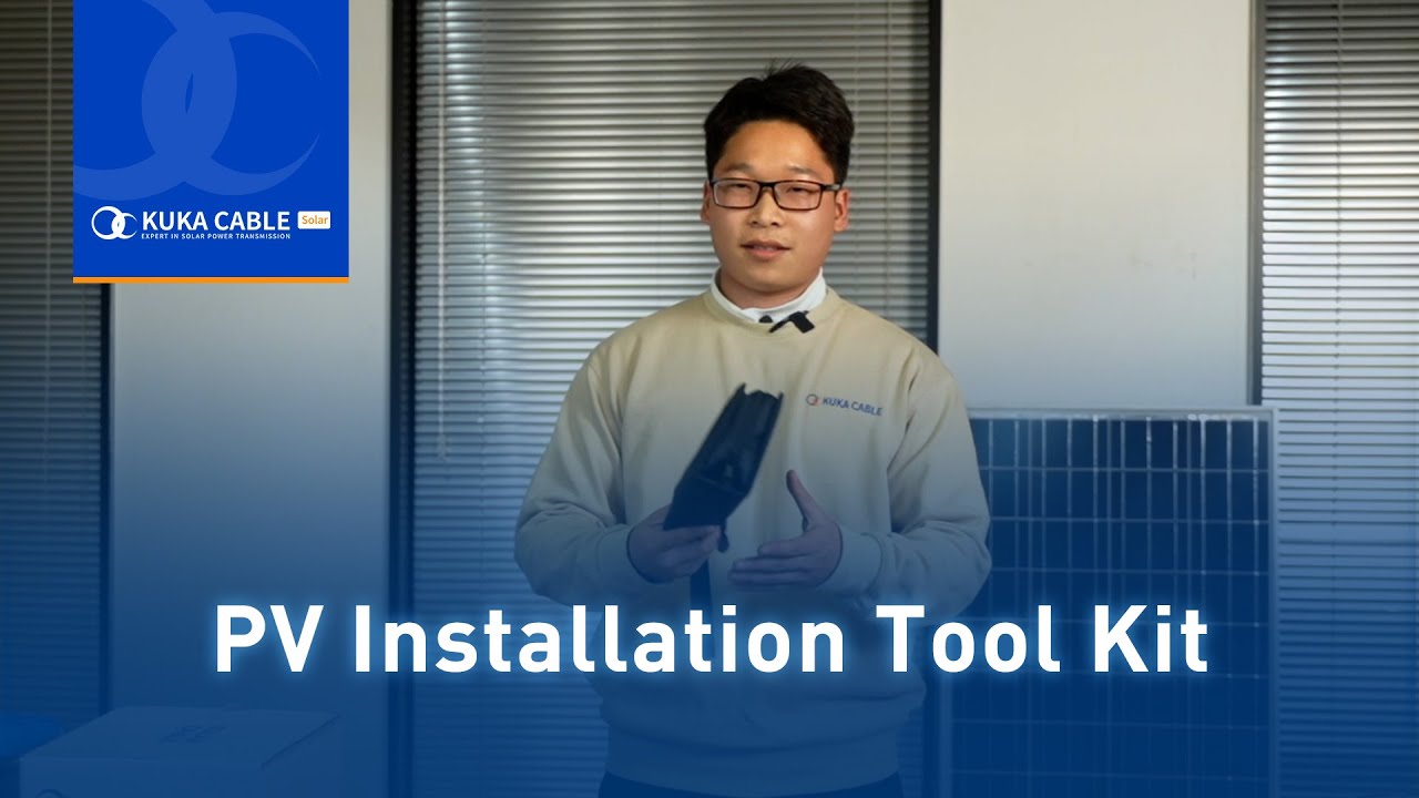 Photovoltaic installation tool kit-KUKA SOLAR