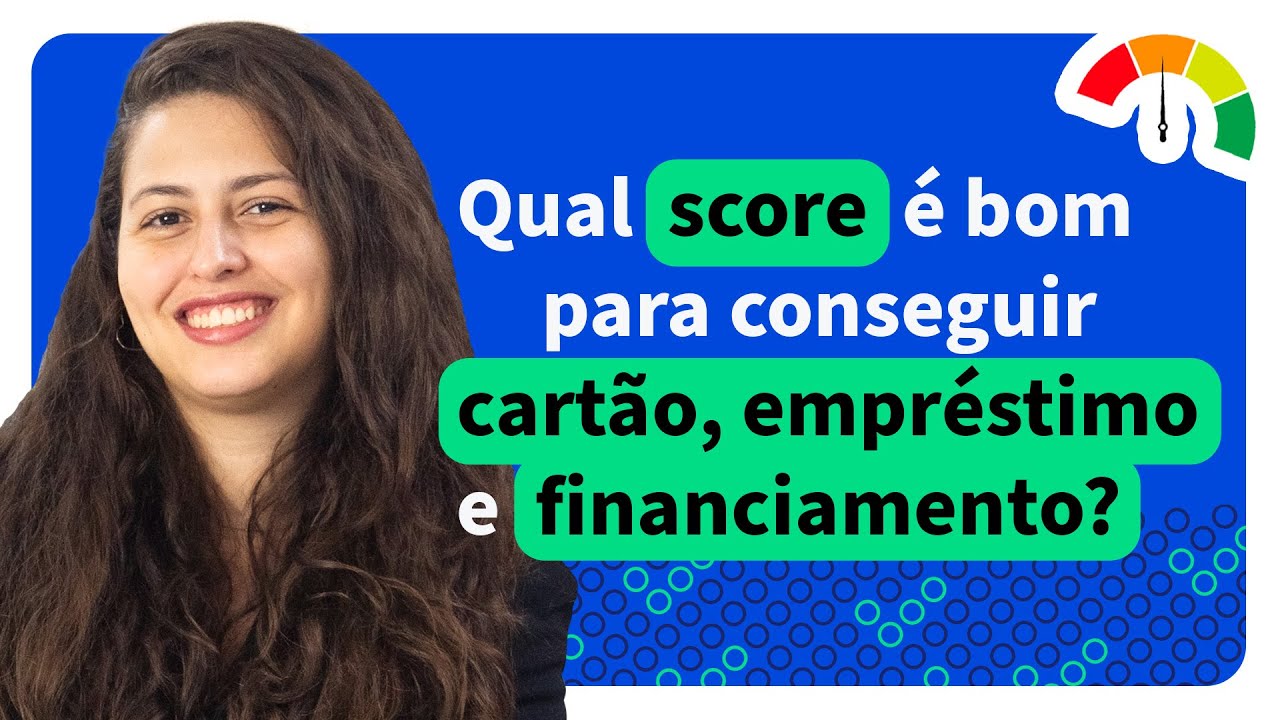 Qual Score É Bom para Conseguir Cartão, Empréstimo e Financiamento? - Acordo Certo