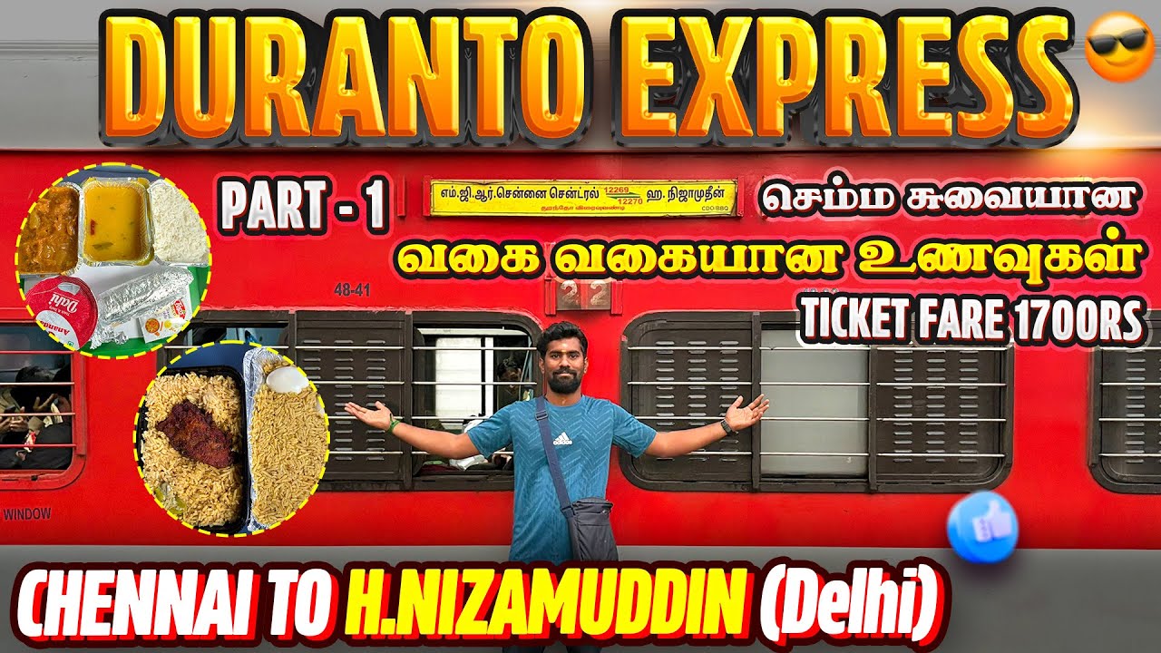 😍DURANTO SF Express 😍Chennai To New Delhi (H.Nizamuddin)🚂Most Priority Train😍