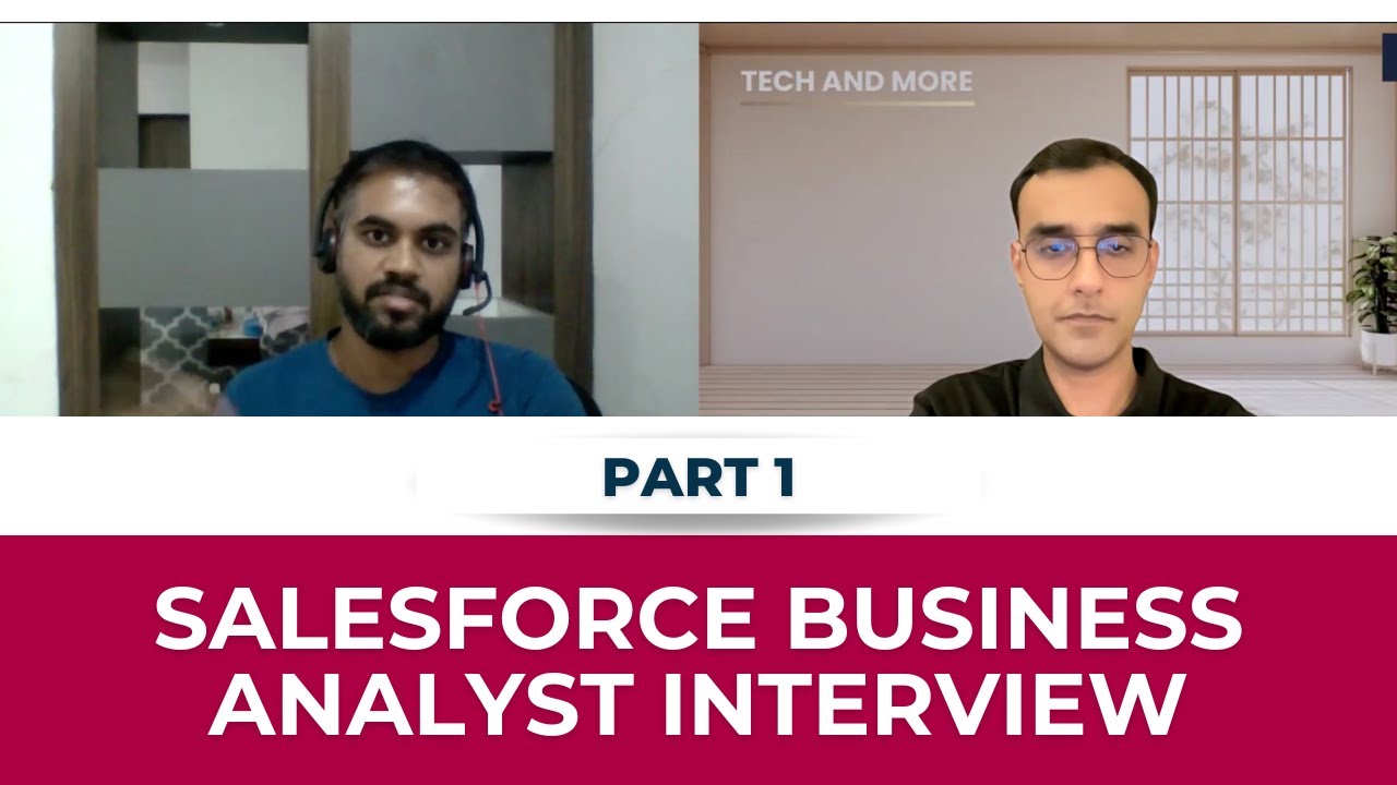 Salesforce Business Analyst Interview | Part 1 | Real Interview Questions & Answers | #salesforce