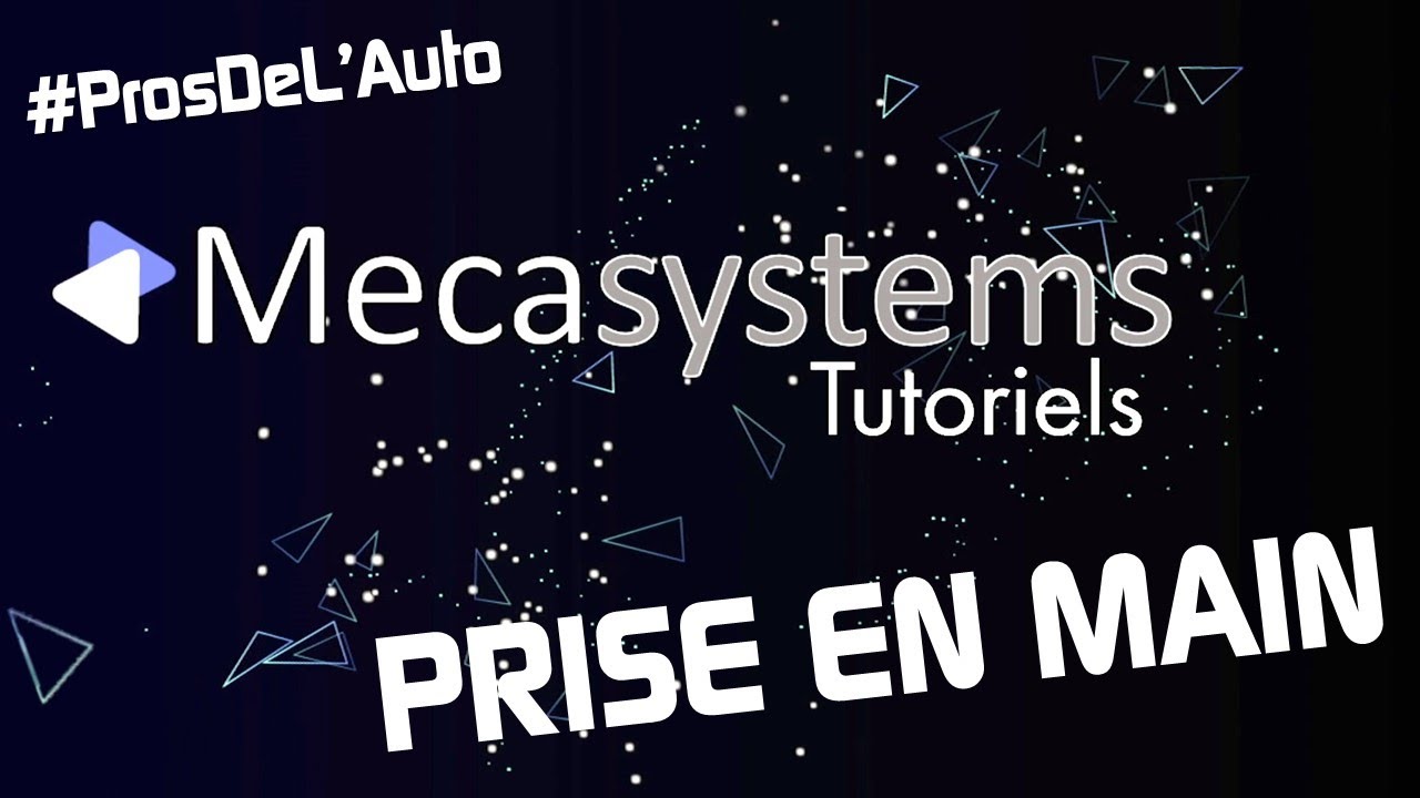 Mecasystems - Tutoriel : Prise en main