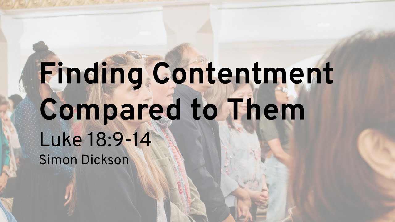 Sunday Morning Sermon: Finding Contentment Compared to Them (25 January 2026)