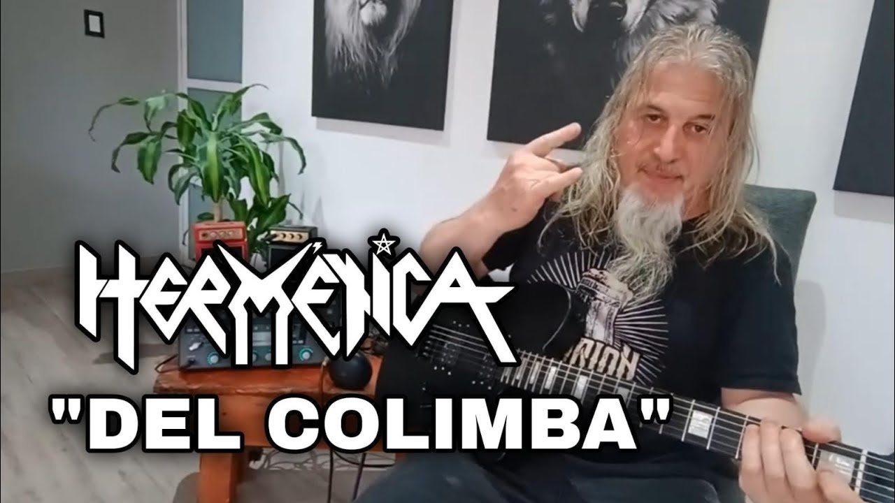 HERMETICA | DEL COLIMBA | El Tano Romano recordando esta gran canción.