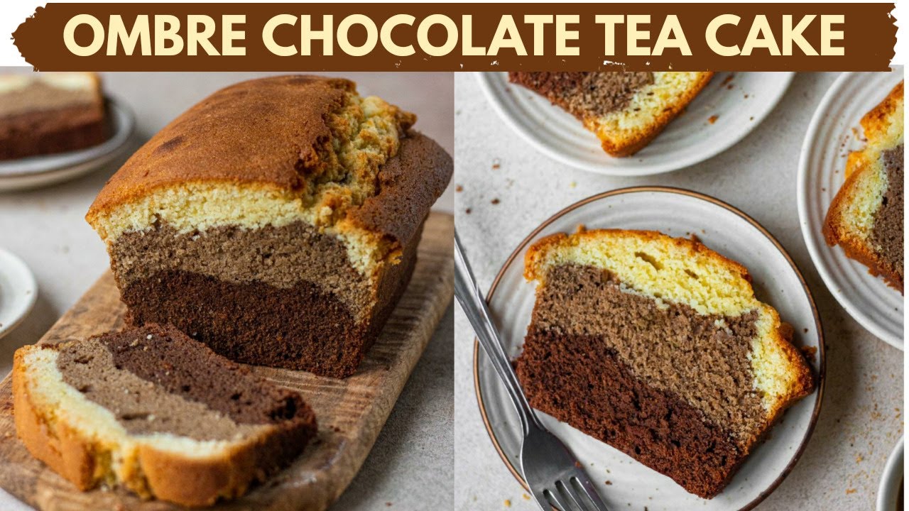 OMBRE CHOCOLATE CAKE | CHOCOLATE BUTTER LOAF CAKE | FLUFFY CHOCOLATE TEA CAKE