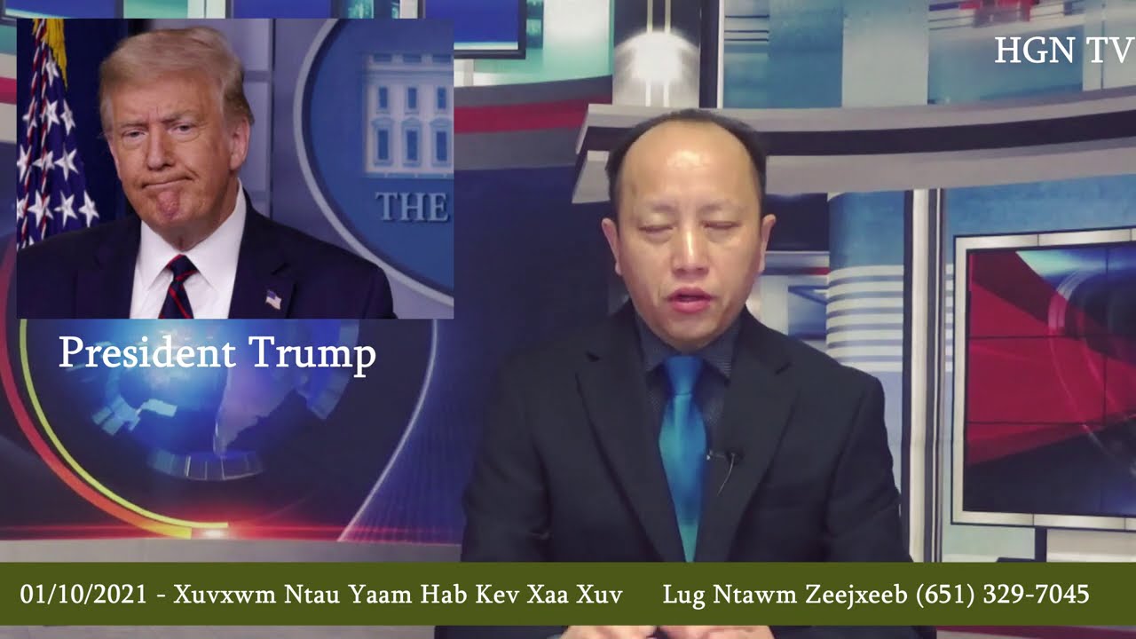01/10/2021 - Xuvxwm - Democrat Ua Txhuas Yaam Lug Rhuav Tshem President Trump Hab Lwm Yaam Xuvxwm