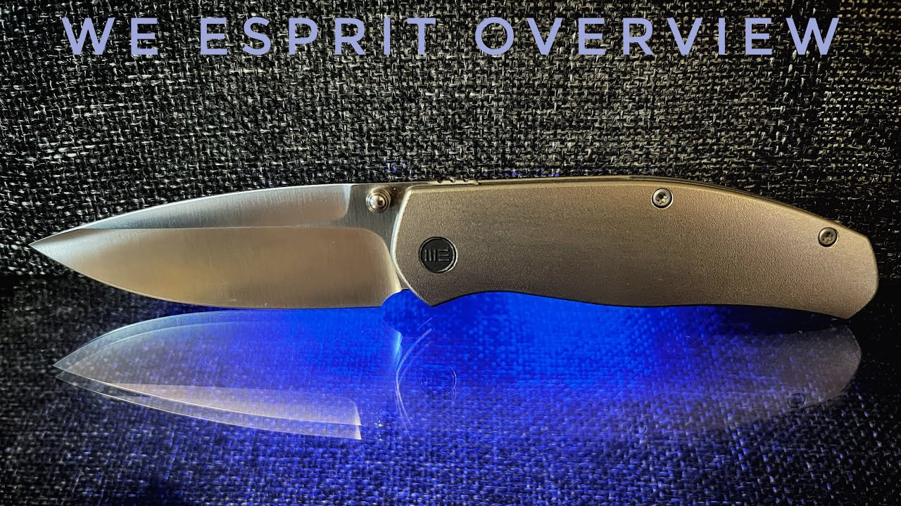 We Esprit - Knife Overview - Disappointing??