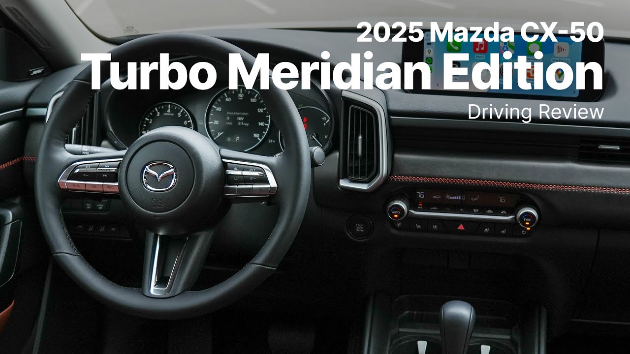 Mazda CX-50 2025 года | Обзор вождения | Комплектация 2.5 Turbo Meridian Edition