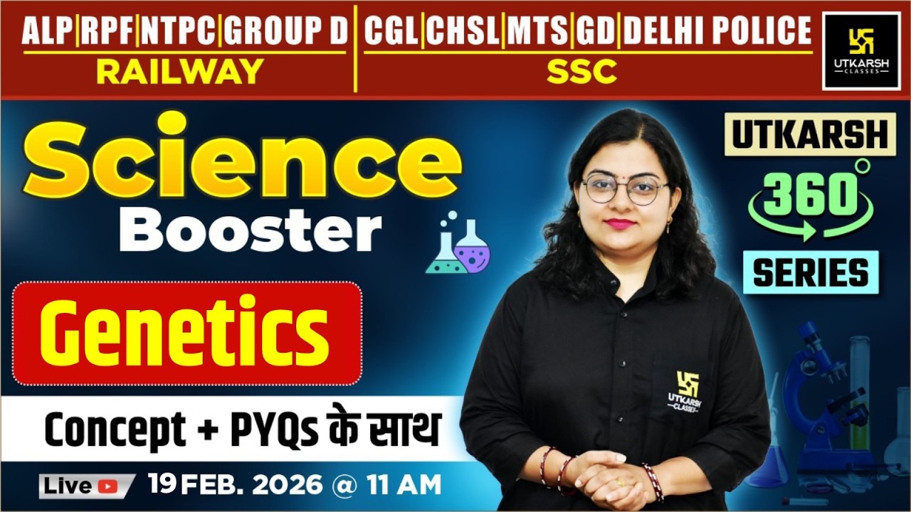 Genetics | Science Booster | Utkarsh 360 Series | Dr. Neelam Ma'am