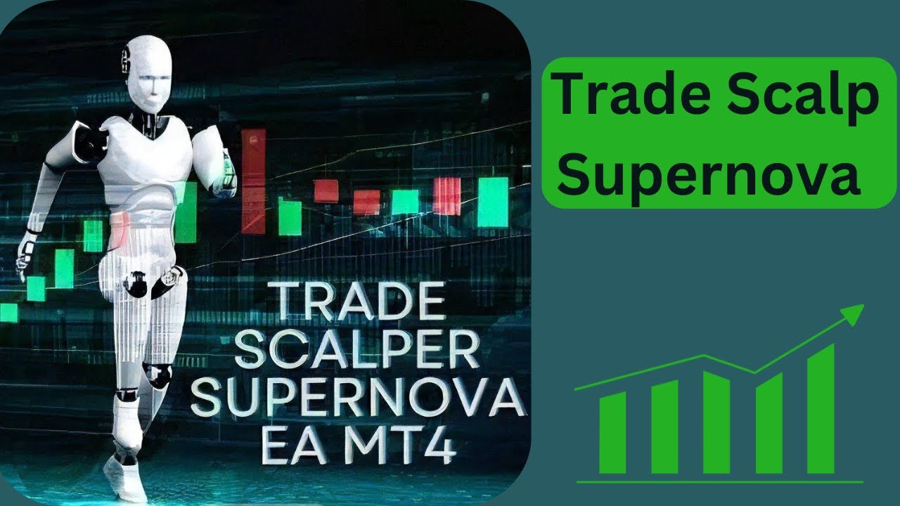 EA Trade Scalp Supernova MT4 EA