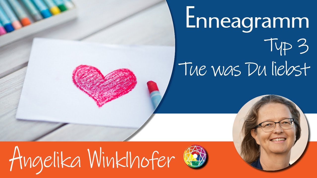 Enneagramm, Typ 3 - Stress und Trauma lösen zur Beendigung des Selbstverrates
