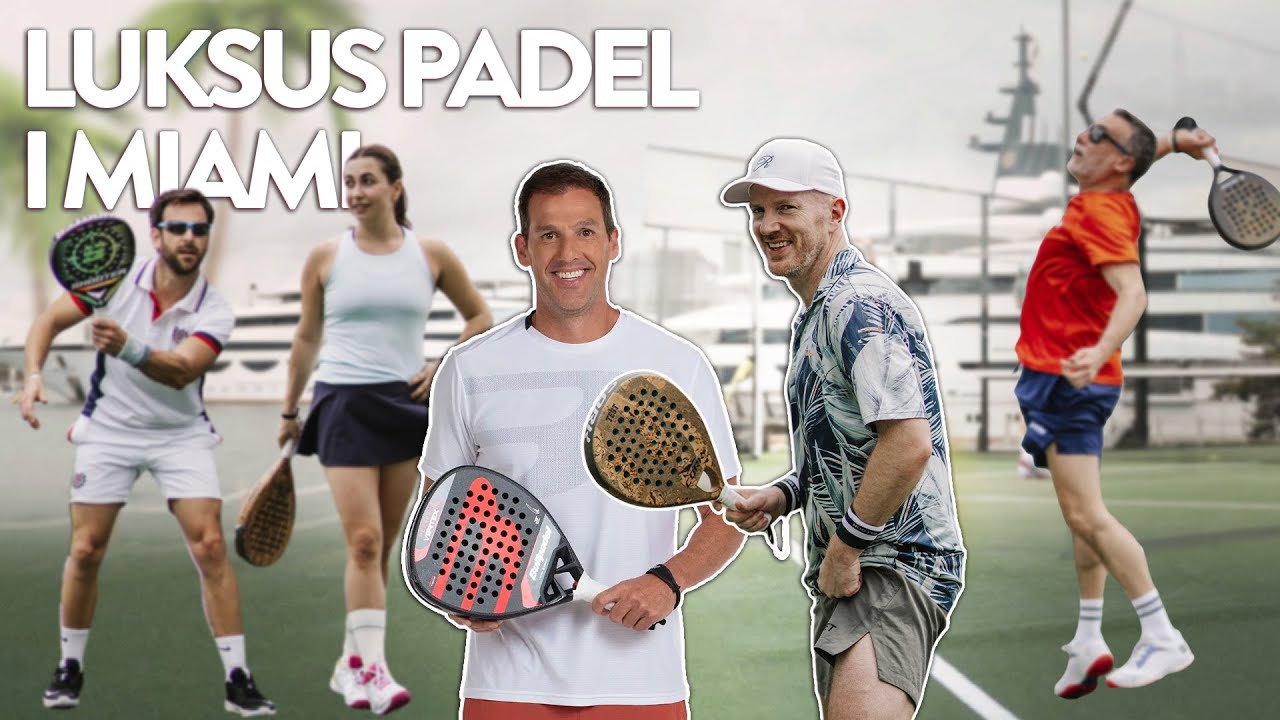 DE BEDSTE PADELCENTRE I MIAMI